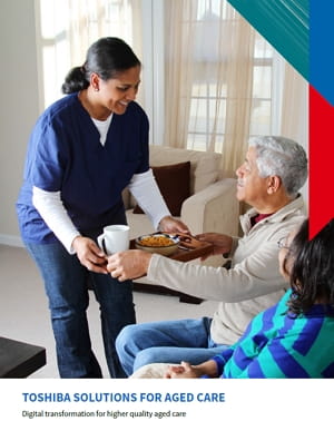 Toshiba solutions for aged care